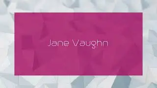 Jane Vaughn - appearance