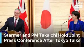 FULL PRESSER: Starmer and Japan’s PM Takaichi Hold Joint Press Conference After Tokyo Talks | AC1B