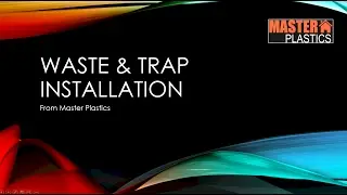 Floplast Waste and Trap Installation
