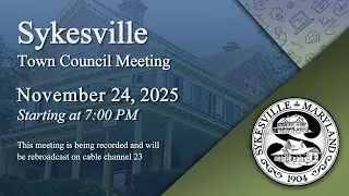 Sykesville Town Council Meeting 11-24-2025
