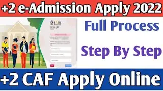 +2 e-Admission Online Apply 2022 Full Process || CAF Apply Online Odisha ||
