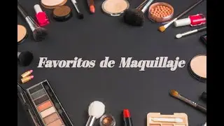 Favoritos de Maquillaje