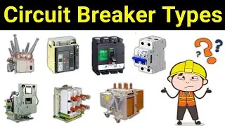 Types of Electrical Circuit breaker | सर्किट ब्रेकर कितने प्रकार के होते है??