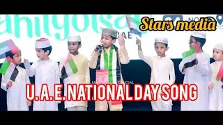 U.A. E. 53rd national day song by #master #nasif #kerala #stars #media #islamicvideo