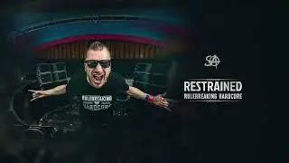 Restrained - Rulebreaking Hardcore