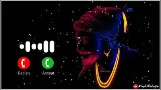 🚩Chatrpati shivaji maharaj ringtone lyrics music song 🎶 status DJ remix 🚩@Mauli-kToneHub