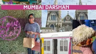 Mumbai Darshan 2023| places to visit | food to eat