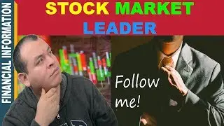 Stock Market Leader🤔 | Why Watch and Follow Stock Market Leaders