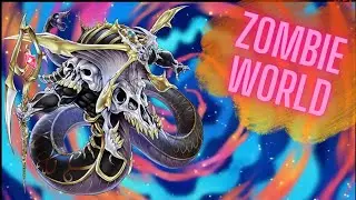 Zombie World Yu-Gi-Oh! Deck Profile