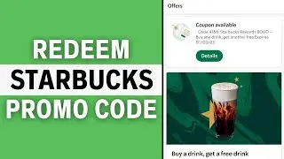 How To Redeem Starbucks Promo Codes in 2024 - Full Guide