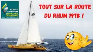 ROUTE DU RHUM 1978: EQUIPMENT, COURSE AND STORIES (MANUREVA, COLAS, BIRCH...) / VIRTUAL REGATTA