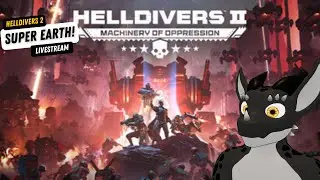 Kabold is now a Helldiver! | Helldiver 2 Livestream
