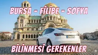 Tesla Model Y Juniper ile Bulgaristan Yolculuğu ve Bilinmesi gerekenler