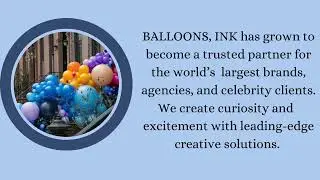 Large-Scale Event Balloons - Balloons, Ink