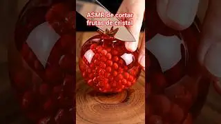 ASMR de cortar frutas de cristal #ASMR #FrutasDeCristal #CorteSatisfactorio #ASMRdeFrutas