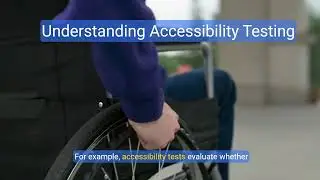 Accessibility Testing in Software Development