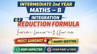 IPE SECOND YEAR MATHS B LQA 7 MARKS | REDUCTION FORMULA OF COS THETA | MOST IMPORTANT QUESTION