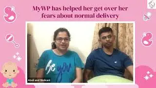 How MyWP Helped Her Overcome the Fear of Normal Delivery. #NormalDelivery #PregnancyJourney #MyWp