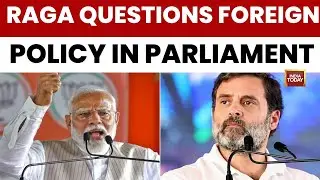 Parliament Debate | Questions Raised in Parliament Over India&rsquo;s Foreign Policy and China Relations