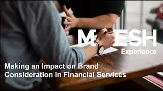 Shifting Brand Consideration in Financial Services