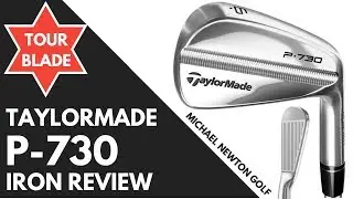 Обзор утюга TaylorMade P-730 &mdash; кованое туровое лезвие!!