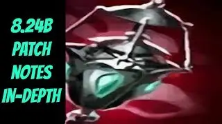 8.24B Patch Notes In-Depth -- Diamond Analysis -- League of Legends
