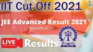 JEE Advanced 2021 Result Announced, IIT Cut off, JEE Advanced Result 2021 | JEE Result 2021 |
