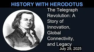 The Telegraph Revolution: A Story of Innovation, Global Connectivity, and Legacy