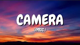 Ed Sheeran - Camera (Best Lyrics) Pop Song