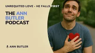 Unrequited Love - He Falls First