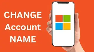 How To Change Microsoft Account Name