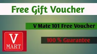 V Mart 101 Free Gift voucher | Free Product Loot | V mart
