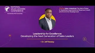 LEADERSHIP FOR EXCELLENCE BY DR. JEFF BASSEY
