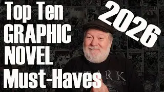 Top Ten Must Have Omnis & Graphic-Novels - 2026