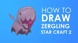 How to Draw Zergling - StarCraft 2 - Carbot style