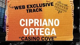 Denver Sessions Web Exclusive: Cipriano 