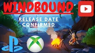 WINDBOUND - CONSOLE RELEASE DATE ANNOUNCED !