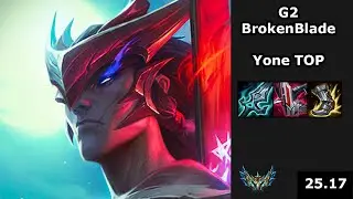 G2 BrokenBlade (Yone) vs Sion - LEC Playoff training arc - EUW Challenger - Patch 25.17