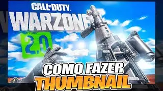 COMO fazer THUMBNAIL de CALL of DUTY WARZONE!