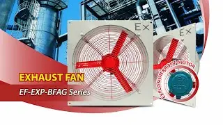 Exhaust Fan Explosion Proof CKE EF-EXP-BFAG Series (Kipas Eksos Dinding Tahan Ledak)