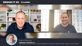 #105: Dr. Fergus Connolly &mdash; Performance Coach, Author of 
