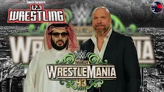 1, 2, 3 Реслинг | WrestleMania 43 отправляется в Саудовскую Аравию | Royal Ramble