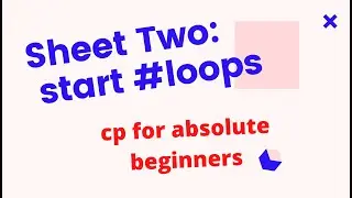 sheet 2 Problem solving (Programming) : Coding for absolute for beginners