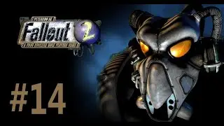 Peteando al Fallout 2: A Post Nuclear Role Playing Game #14