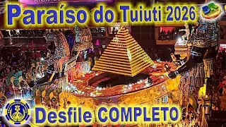 PARA&Iacute;SO DO TUIUTI 2026 Desfile COMPLETO 4K 