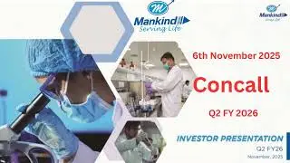 Concall Q2 FY 26 Mankind Pharma Ltd 6th November 2025 ppt in desc #Mankind #pharma 