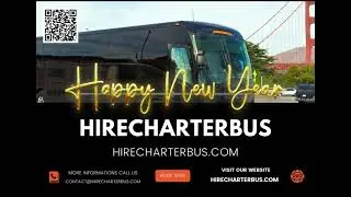 Hire Charter Bus Rental Near Me for New Year @hirecharterbus9812