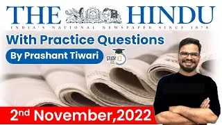 2nd November 2022 | The Hindu Newspaper Analysis by Prashant Tiwari | UPSC Current Affairs 2022