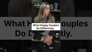 What happy couples do differently - The Ultimate Intimacy Podcast #marriage #relationshipadvice