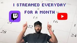 I Streamed Everyday For a Month. This is What Really Happens